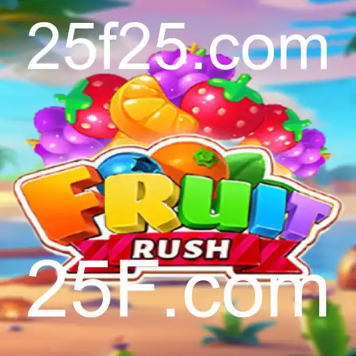 FruitRush: Descubra o Jogo que está Dominando 25F.com